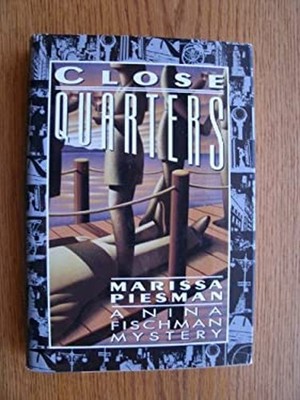 Close Quarters Hardcover Marissa Piesman