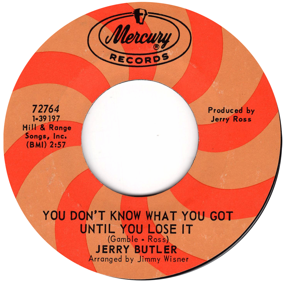 Jerry Butler - Lost / You Don't Know What You Got - VG+ 45RPM Mercury ...