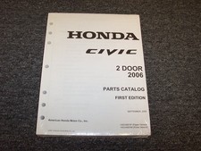 2006 Honda Civic Coupe Factory Part Catalog Manual DX LX EX GX 1.8L 2 Door