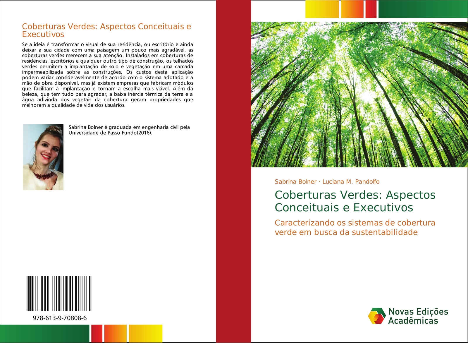 Coberturas Verdes: Aspectos Conceituais E Executivos | Sabrina Bolner