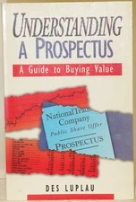 Understanding A Prospectus: A Guide To Buying Value – Des Luplau
