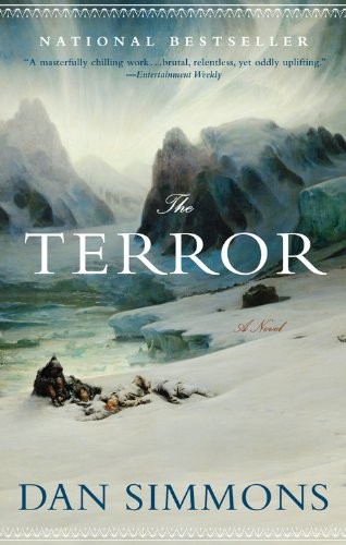The Terror: A Novel By Dan Simmons. 9780316017459