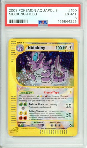 Pokemon Graded: Nidoking 150/147 Aquapolis (2003) Holo PSA 6