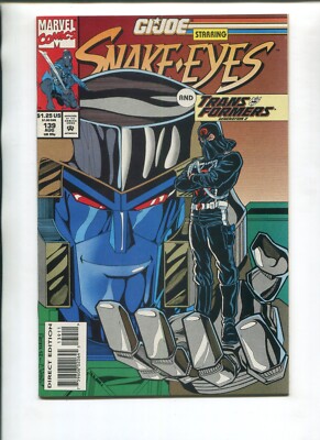 GI JOE 139 VF WPGS 1ST PRINT V1 MARVEL 1993! TRANSFORMERS X-O! SNAKE EYES! 155!!