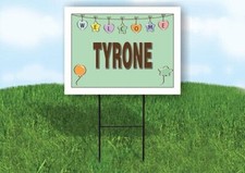 TYRONE WELCOME BABY GREEN 18 in x 24 in Yard Sign Road Sign with Stand