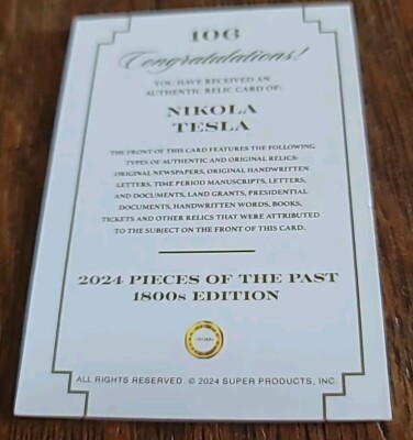 2024 PIECES OF THE PAST 1800s EDITION NIKOLA TESLA 2024 PIECES OF THE PAST 1800s EDITION NIKOLA TESLA