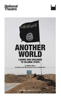 Another World | Losing Our Children To Islamic State | Gillian Slovo | Buch