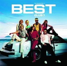 Best - The Greatest Hits von S Club 7 | CD | Zustand sehr gut