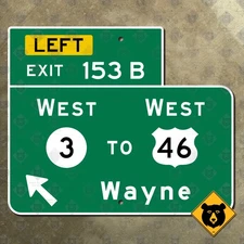 New Jersey parkway exit 153B Wayne Highway 3 US Route 46 road sign Garden 18x15