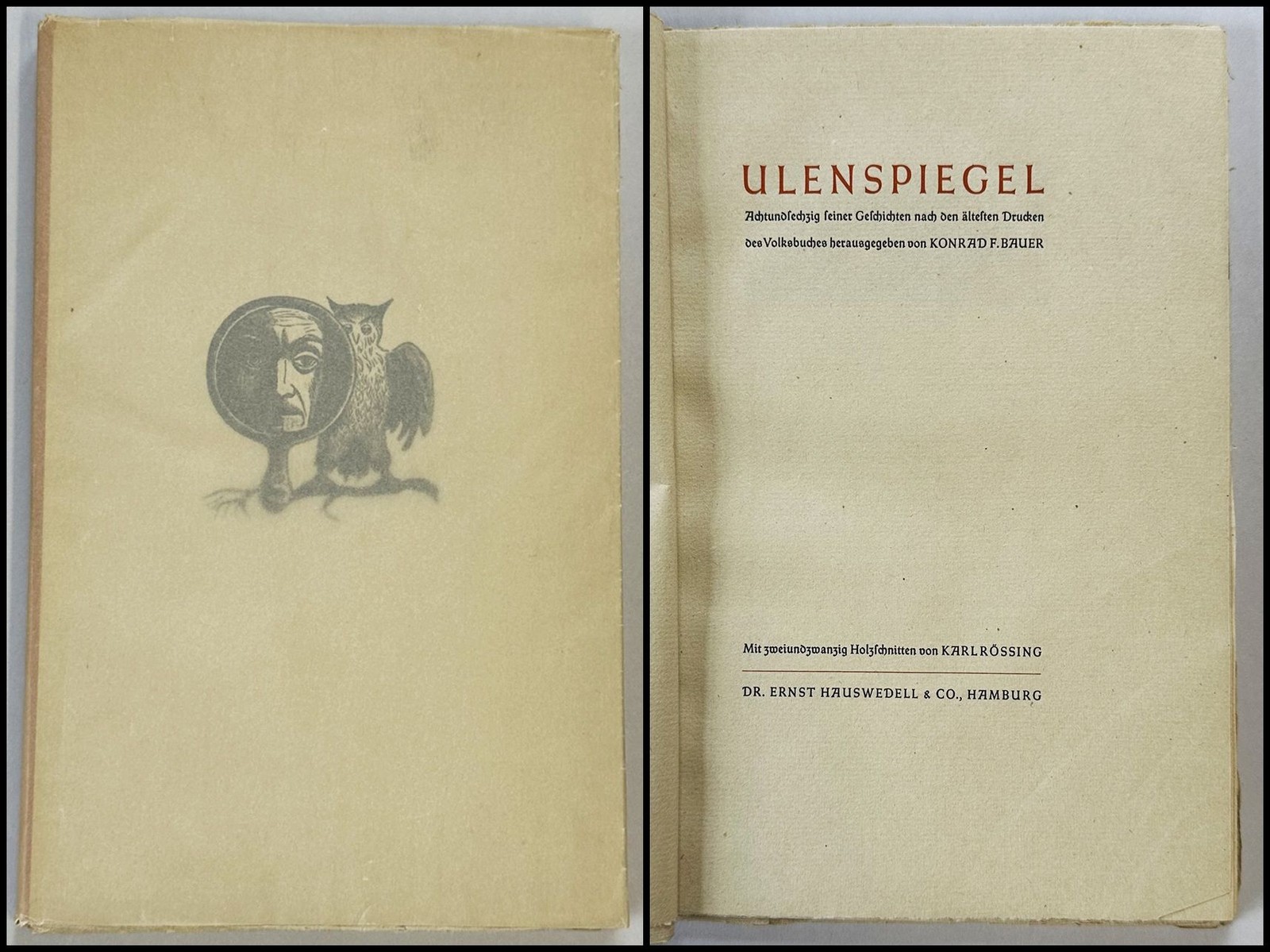 Karl Rössing / Konrad F. Bauer - Ulenspiegel 1948 Holzschnitte Pressendruck