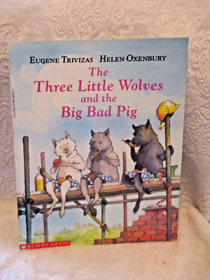 The Three Little Wolves & the Big Bad Pig~Trivizas & Oxenbury~1994~Paperback
