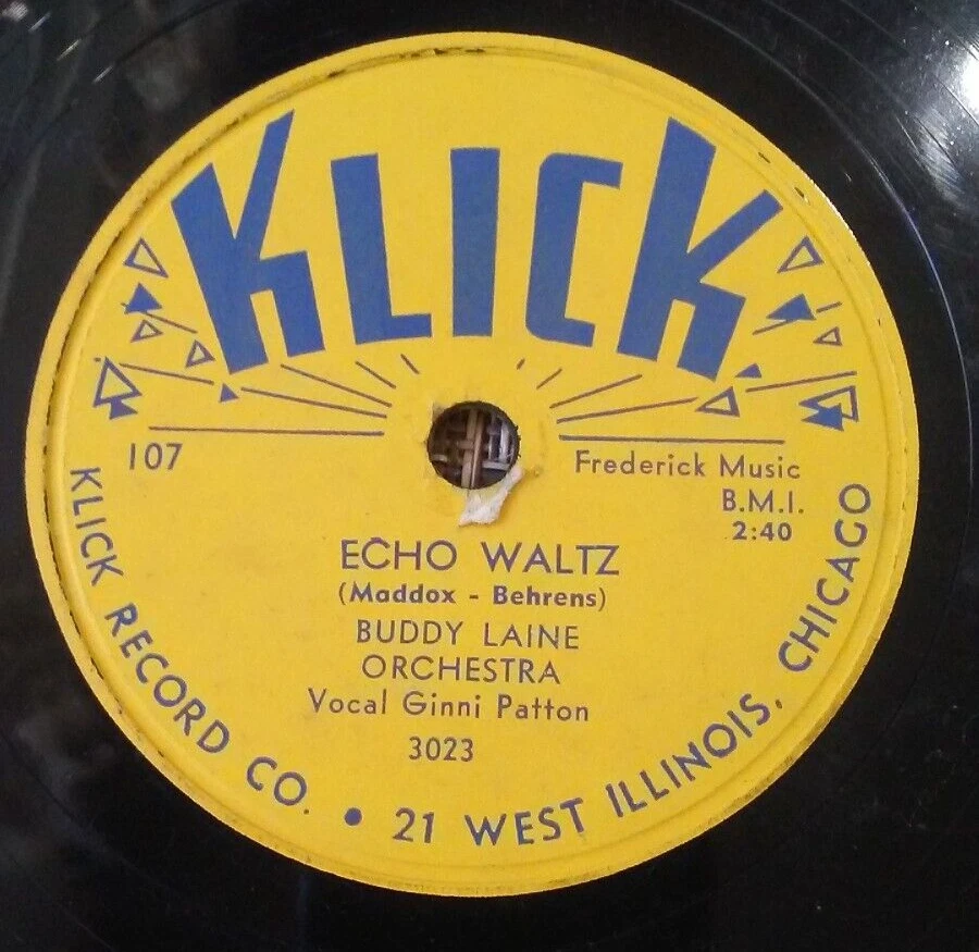 Klick 3022-3023 Buddy Laine Orchestra Merry Go Round Heart/ Echo Waltz 78RPM — 第 3/4 张图片