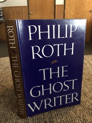 The Ghost Writer by Philip Roth 1979 Farrar, Straus, & Giroux