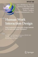 Human Work Interaction Design: Analysis And Interaction Design Methods For Perva