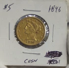 1846 US $5 Liberty Gold Piece Early Year XF (Cleaned)