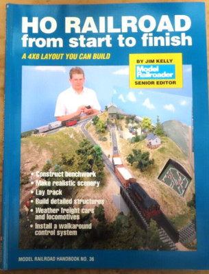 Model Railroader Paperback HO Railroad from start to finish by Jim Kelly 1993