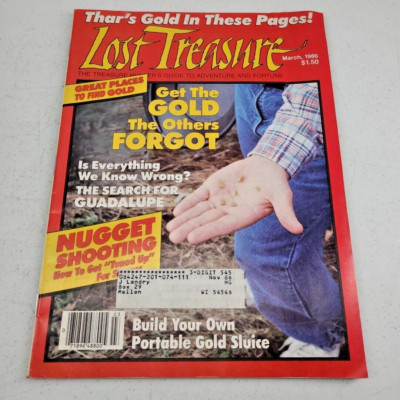Lost Treasure Magazine March 1986 Metal Detecting Gold Nugget Shooting Sluice