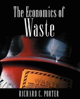 The Economics Of Waste Richard C. Porter (U. A.) Taschenbuch Englisch 2002