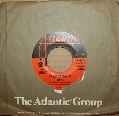 KLEEER She Said She Loves Me **STONSEEE** Boogie Funk 45 on ATLANTIC 7-89924 STY
