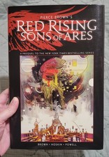 Red Rising: SONS OF ARES 1,2, & 3 HARDCOVERS