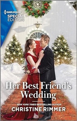 Her Best Friend's Wedding (Harlequi..., Rimmer, Christi