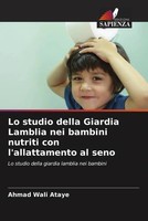 Ahmad Wali Ataye | Lo Studio Della Giardia Lamblia Nei Bambini Nutriti Con...