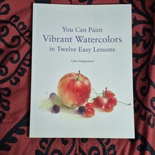 Harper Design Watercolor Painting 'You Can Paint Vibrant Watercolors' Still Life
