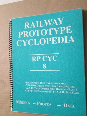 Railway Prototype Cyclopedia, Vol. 8