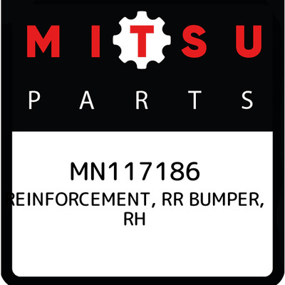 MN117186 Mitsubishi Reinforcement, rr bumper, rh MN117186, New 