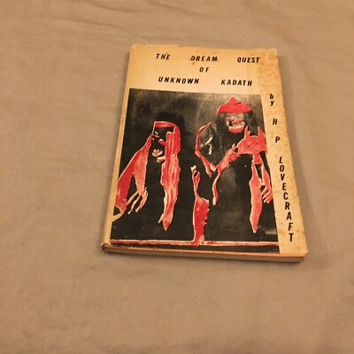 THE DREAM QUEST OF UNKNOWN KADATH H P LOVECRAFT 1955 First Edition RARE!