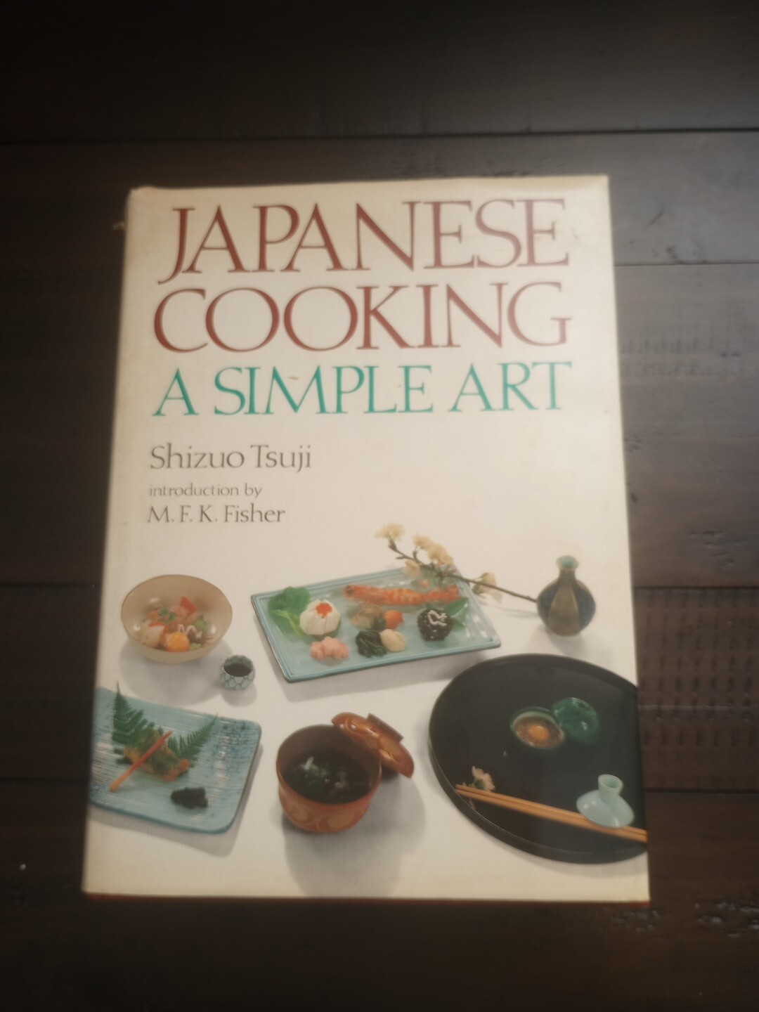 Japanese Cooking A Simple Art, Shizuo Tsuji, HBDJ, 1981 eBay