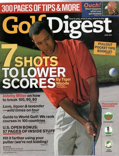 JUNE 1999 GOLF DIGEST TIGER WOODS NEAR MINT GRADABLE NO LABEL 302 Pages