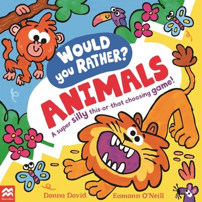 Would You Rather? Animals (Would You Rather?, 3), David, David, 9781035005772=#