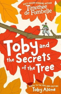 Timothée de Fomb Toby and the Secrets of the  (Taschenbuch) (PRESALE 13.08.2026)
