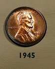 1945  Lincoln Cent - Lustrous Toned Unc / Uncirculated (S5)