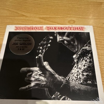 John Mayall Talk About That Blues Rock CD Featuring Joe Walsh 2016 Album
