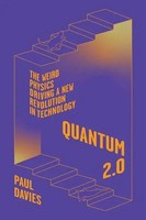 Quantum 2.0 | The Weird Physics Driving A New Revolution In Technology | Davies