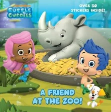 A Friend at the Zoo (Bubble Guppies) (Pictureback(R)) - Paperback - GOOD