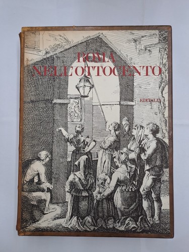 ROMA NELL'OTTOCENTO INCISIONI PINELLI AMICI - AAVV - EDITALIA - 1971 - Picture 1 of 7