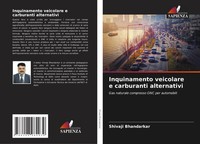 Inquinamento Veicolare E Carburanti Alternativi Shivaji Bhandarkar Taschenbuch