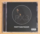 PartyNextDoor - PX3 [Dirty Version] RARE out of print CD '16