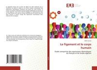 Zakia Lounis | Le Figement Et Le Corps Humain | Taschenbuch | FranzöSisch (2021)