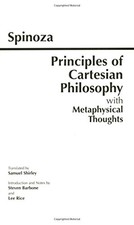 PRINCIPLES OF CARTESIAN PHILOSOPHY, WITH METAPHYSICAL By Baruch Spinoza & Lee