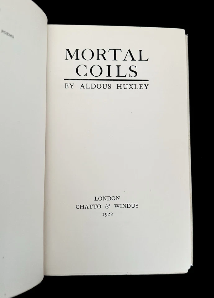 Mortal Coils Aldous Huxley 1st/1st 1922 HC DJ VG Rare Pre-Brave New World — 第 3/4 张图片