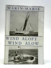 Wind Aloft, Wind Alow (Marin-Marie - 1945) (ID:35873)