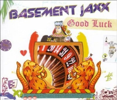 Basement Jaxx Good luck (feat. Lisa Kekaula, 2003, plus 'Mere pass') [Maxi-CD]