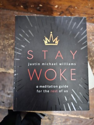 Stay Woke: A Meditation Guide for the Rest of Us (Very Good Condition)