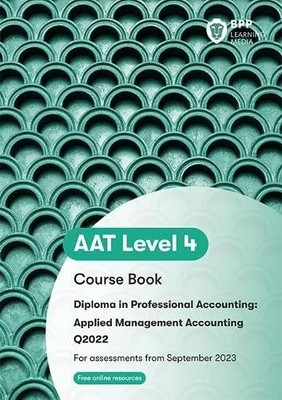 AAT Applied Management Accounting: Course Book - BPP Learning Media