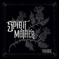 Thistle | Spirit Mother | Schallplatte | Vinyl / Schallplatte | 2026