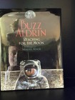 Buzz Aldrin Signed Book. Is The Only Other Man To Walk On The Moon. PSA Cert. — photo 2